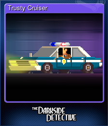 Series 1 - Card 5 of 8 - Trusty Cruiser