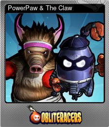Series 1 - Card 7 of 8 - PowerPaw & The Claw