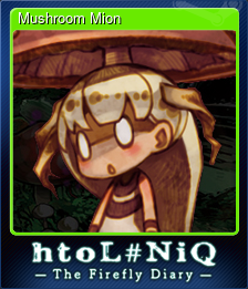 Series 1 - Card 4 of 11 - Mushroom Mion