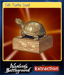 Series 1 - Card 6 of 10 - Gilt Turtle Seal
