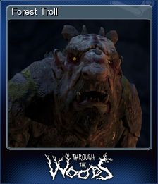 Series 1 - Card 5 of 5 - Forest Troll