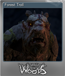 Series 1 - Card 5 of 5 - Forest Troll
