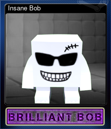 Series 1 - Card 2 of 9 - Insane Bob