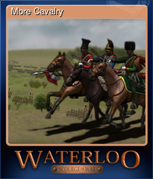 Series 1 - Card 6 of 7 - More Cavalry