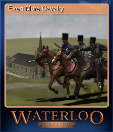 Series 1 - Card 7 of 7 - Even More Cavalry