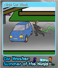 Series 1 - Card 5 of 8 - Ninja Car Wash