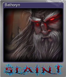 Series 1 - Card 2 of 5 - Bathoryn