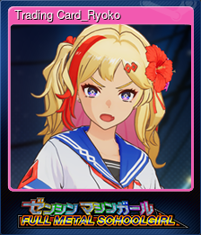 Series 1 - Card 1 of 8 - Trading Card_Ryoko