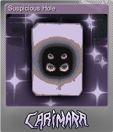 Series 1 - Card 11 of 11 - Suspicious Hole