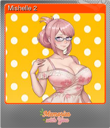 Series 1 - Card 2 of 9 - Mishelle 2