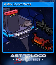 Series 1 - Card 6 of 6 - Astro Locomotives