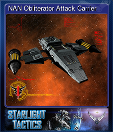 Series 1 - Card 13 of 15 - NAN Obliterator Attack Carrier
