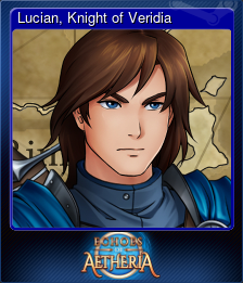 Series 1 - Card 1 of 6 - Lucian, Knight of Veridia