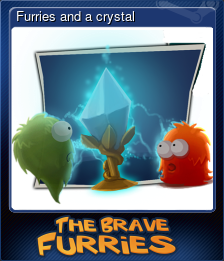 Series 1 - Card 3 of 5 - Furries and a crystal