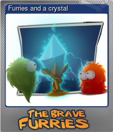 Series 1 - Card 3 of 5 - Furries and a crystal
