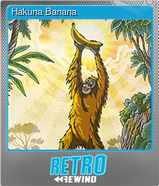 Series 1 - Card 2 of 7 - Hakuna Banana