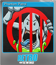 Series 1 - Card 6 of 7 - Phantom Patrol