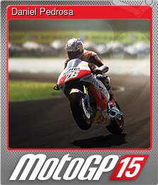 Series 1 - Card 4 of 7 - Daniel Pedrosa