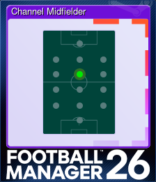 Series 1 - Card 3 of 10 - Channel Midfielder