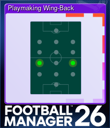 Series 1 - Card 7 of 10 - Playmaking Wing-Back