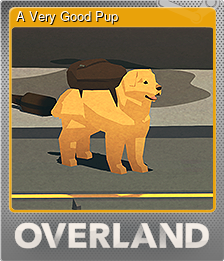 Series 1 - Card 4 of 6 - A Very Good Pup