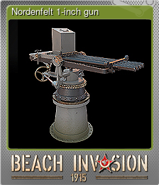 Series 1 - Card 2 of 6 - Nordenfelt 1-inch gun