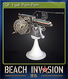 Series 1 - Card 6 of 6 - QF 1-pdr Pom-Pom