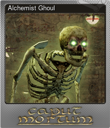 Series 1 - Card 6 of 6 - Alchemist Ghoul