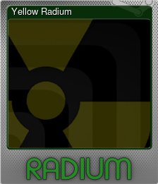 Series 1 - Card 2 of 5 - Yellow Radium