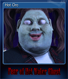 Series 1 - Card 5 of 5 - Hot Orc