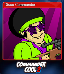 Series 1 - Card 3 of 6 - Disco Commander