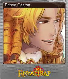 Series 1 - Card 3 of 5 - Prince Gaston