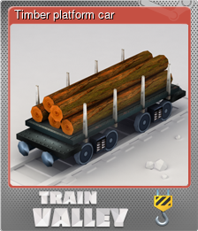 Series 1 - Card 7 of 12 - Timber platform car