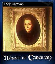 Series 1 - Card 4 of 5 - Lady Caravan