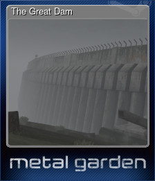 Series 1 - Card 4 of 5 - The Great Dam