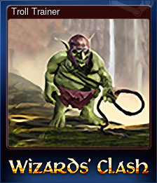 Series 1 - Card 5 of 8 - Troll Trainer