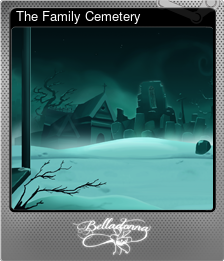 Series 1 - Card 13 of 13 - The Family Cemetery