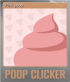 Series 1 - Card 4 of 5 - Pink poop