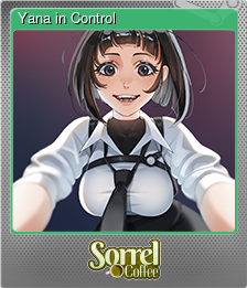 Series 1 - Card 2 of 6 - Yana in Control