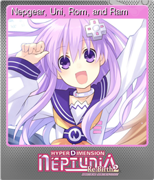 Series 1 - Card 2 of 8 - Nepgear, Uni, Rom, and Ram