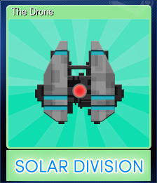 Series 1 - Card 6 of 8 - The Drone