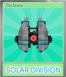 Series 1 - Card 6 of 8 - The Drone