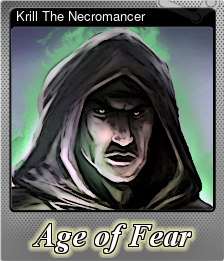 Series 1 - Card 4 of 6 - Krill The Necromancer