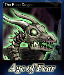 Series 1 - Card 2 of 6 - The Bone Dragon