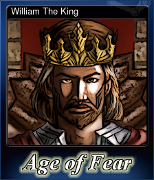 Series 1 - Card 3 of 6 - William The King