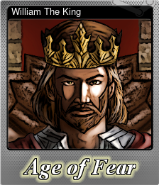 Series 1 - Card 3 of 6 - William The King