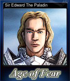 Series 1 - Card 5 of 6 - Sir Edward The Paladin