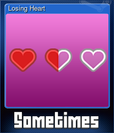 Series 1 - Card 5 of 5 - Losing Heart