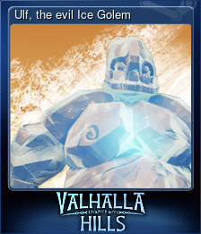 Series 1 - Card 3 of 6 - Ulf, the evil Ice Golem