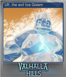 Series 1 - Card 3 of 6 - Ulf, the evil Ice Golem